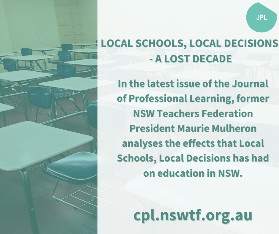 Local Schools, Local Decisions – A Lost Decade